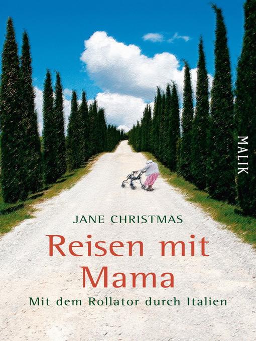 Titeldetails für Reisen mit Mama nach Jane Christmas - Warteliste